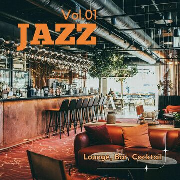 Jazz Thư Giãn Lounge, Bar, Cocktail Vol.01