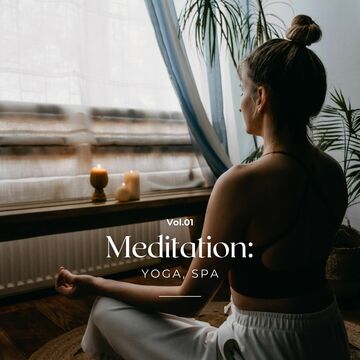 Meditation: Yoga, Spa Vol.01
