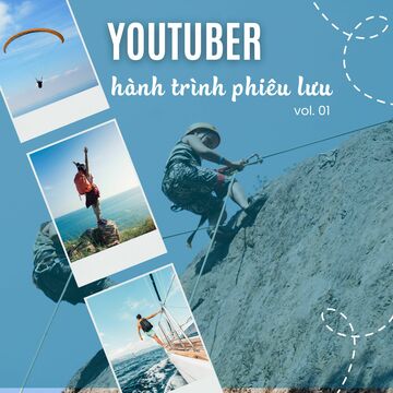 Youtuber: Hành Trình Phiêu Lưu Vol. 01 (Cinematic)