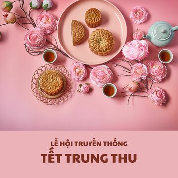 Lễ Hội Truyền Thống: Tết Trung Thu (Nhạc Nền Truyền Thống)