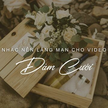 Nhạc Nền Lãng Mạn Cho Video: Đám Cưới (Saxophone)