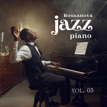 Bossanova Jazz Piano Vol.03