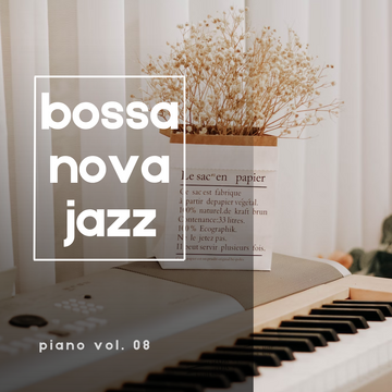 Bossanova Jazz Piano Vol.08.