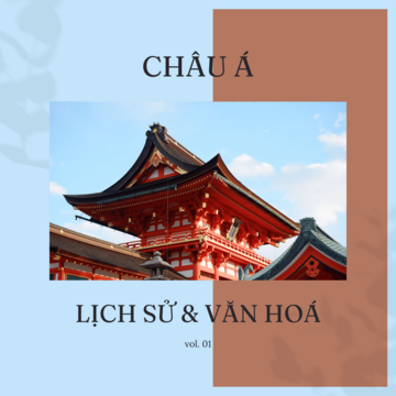 Châu Á - Nhạc Nền Chương Trình Lịch Sử & Văn Hoá Vol. 01