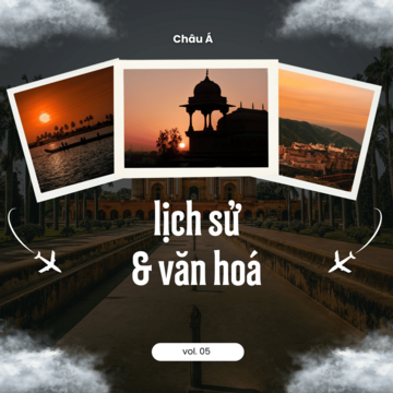 Châu Á - Nhạc Nền Chương Trình Lịch Sử & Văn Hoá Vol. 05