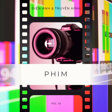 Nhạc Nền BGM Cho Phim Điện Ảnh & Truyền Hình Vol. 02