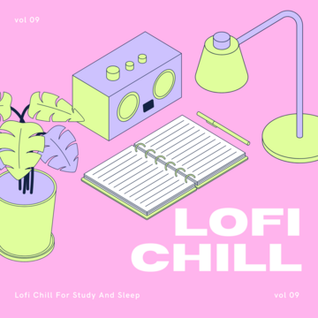 Lofi Chill For Study And Sleep Vol .09