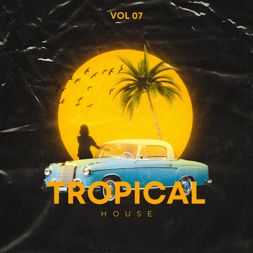 Tropical House Vol. 07