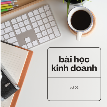 Bài Học Kinh Doanh 03