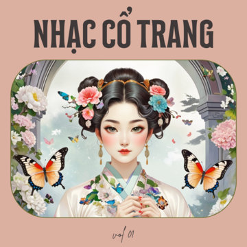 Nhạc Cổ Trang Vol 01