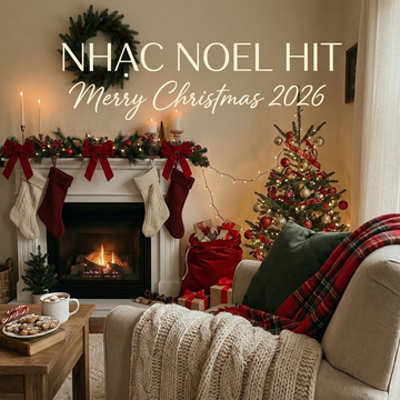 Nhạc Noel Hit - Marry Christmas 2026